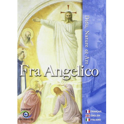 Fra Angelico, Dieu, Nature...