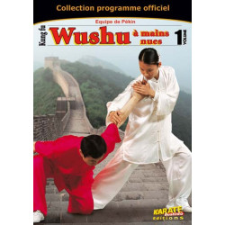 Kung-fu Wushu, Vol. 1 : A...